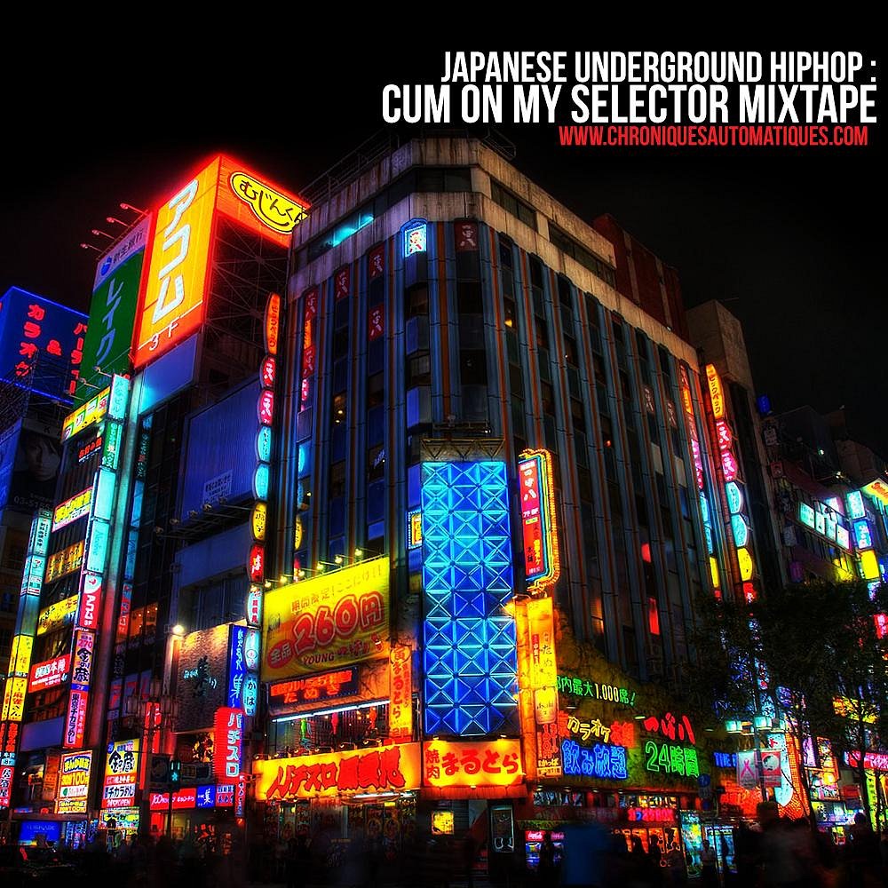 Cum On My Selector / Japan Mixtape 