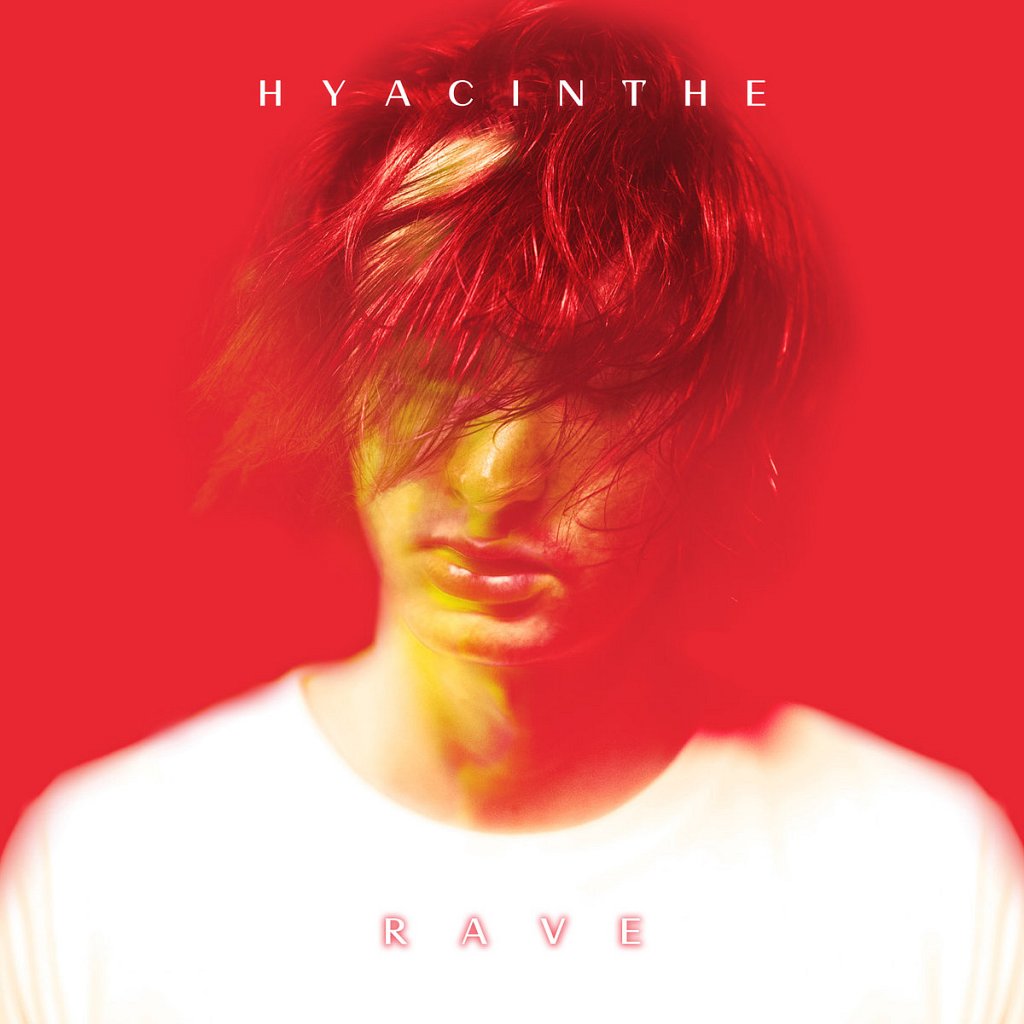 Hyacinthe - Rave